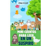 Mini cuentos para leer en un suspiro