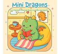 Mini Dragons: Fun Fantasy Coloring Book for Kids and Adults