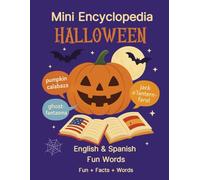 Mini Encyclopedia Halloween: English & Spanish Fun Words