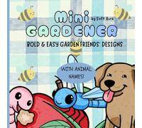 Mini Gardener #4: A Simple Animal Coloring Book for Toddlers and Kids with Backyard Creatures, Thick Lines, and Animal Names