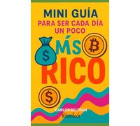 Mini guía para ser cada día un poco más RICO