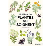 Mini-guide des plantes qui soignent