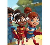 Mini Heroes: Color and Save the Day (Little Superheroes)