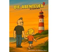 Mini, ihr Fahrrad und die kleinen großen Abenteuer: (Band 2) (Die Abenteuer der Familie BausL)