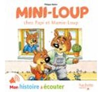 Mini-loup Chez Papi Et Mamie-loup (audiolibro)