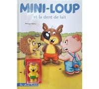 Mini-Loup et la dent de lait: Avec 1 figurine