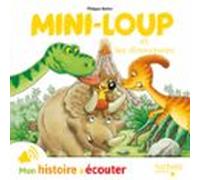Mini-loup Et Les Dinosaures (audiolibro)