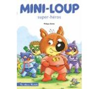 Mini-loup Super-héros (tp) (ebook)