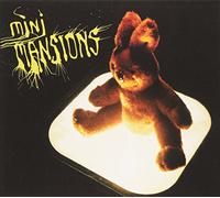 Mini Mansions