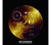 Mini Mansions - Great Pretenders