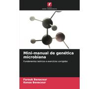 Mini-manual de genética microbiana: Fundamentos teóricos e exercícios corrigidos