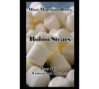 Mini Marshmallows: Easy Mini Crossword Puzzles