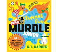 Mini Murdle Junior: Summer Fun: 40+ Mazes, Codes, Wordsearches and other Brilliant Puzzles