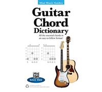 Mini Music Guides: Guitar Chord Dictionary