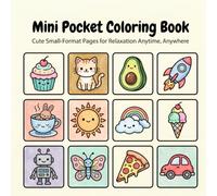 Mini Pocket Coloring Book: Cute and Easy Small-Format Coloring Pages for Kids, Big Bold Outlines for Stress-Free Travel Fun
