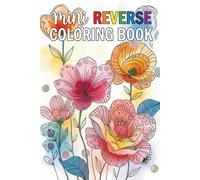 Mini Reverse Coloring Book: 35 Abstract Pastel Garden Pages for Creative Relaxation