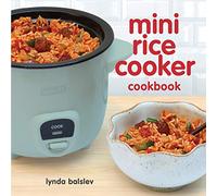 Mini Rice Cooker Cookbook