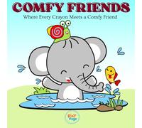 Mini Size - Comfy Friends: Adorable Creatures to Color and Cuddle Wholesome, Stress-Free Fun - Travel-Sized Coloring Pages of Cute and Cuddly Friends
