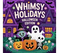 Mini Size Whimsy Holidays - Halloween Edition:: Comfy and Spooky-Cute Coloring Adventure for All Ages - Travel Friendly Size