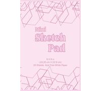Mini Sketch Pad for Kids 6x9 - 50 Sheets Acid-Free White Paper, Portable Drawing Notebook for Sketching, Doodling, and Creative Art: Compact Artist ... Sketch Journal for Pencil, Pen, and Charcoal