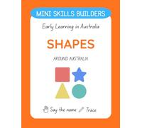 Mini Skills Builder: Shapes Around Australia (Mini Skills Builders: Early Learning in Australia)