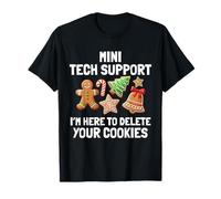 Mini Tech Support I'm Here To Delete Your Cookies Christmas Camiseta