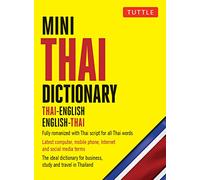 Mini Thai Dictionary: Thai-English English-Thai (Tuttle Mini Dictionary) [Idioma Inglés]