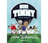 Mini Timmy, 13. Festival deportivo (Castellano - A PARTIR DE 6 AÑOS - PERSONAJES Y SERIES - Mini Timmy)