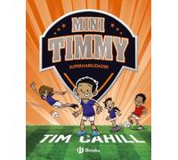 Mini Timmy, 15. Superhabilidades (Castellano - A PARTIR DE 6 AÑOS - PERSONAJES Y SERIES - Mini Timmy)