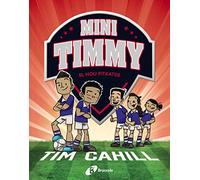 Mini Timmy, 7. El nou fitxatge (Catalá - A PARTIR DE 6 ANYS - PERSONATGES I SÈRIES - Mini Timmy)