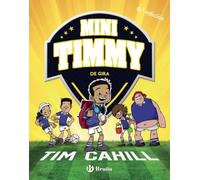 Mini Timmy - De gira (Castellano - A PARTIR DE 6 AÑOS - PERSONAJES Y SERIES - Mini Timmy)