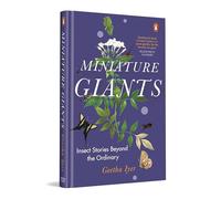 Miniature Giants: Insect Stories Beyond The Ordinary | Entomology, Ecology & Conservation Explained Through Engaging Real Stories