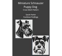 Miniature Schnauzer Puppy Dog Cross Stitch Pattern