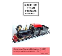 Miniature Steam Railways [MSR]: The story of the American 'Mamod' Loco