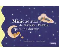 Minicuentos de gatos y patos para ir a dormir (Minicuentos) (Cuentos infantiles)