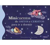 Minicuentos de ositos y cerditos para ir a dormir (Minicuentos) (Cuentos infantiles)