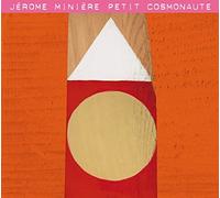 Miniere,Jerome - Petit Cosmonaute [Vinilo]
