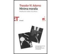 Minima Moralia Meditazioni Della Vita Offesa