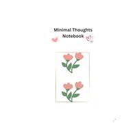 Minimal Thoughts Notebook: A Blank Space for Your Ideas