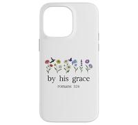 Minimalist Christian by His Grace Romans 3:24 Bible Verse Carcasa para iPhone 14 Pro MAX