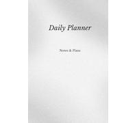 Minimalist Daily Planner and To Do List. Minimalist HardCover Style.: Write down your daily activities and organize your day with ease