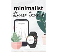 Minimalist Fitness Tracker: A Clean & Simple Workout Log for Streamlined Progress Without the Clutter