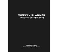 Minimalist Homeschool Weekly Planner: A 12-Month Undated Planner for Teens with ADHD, Executive Function Struggles & Neurodivergent Students | ... Planning for Homeschool & High School