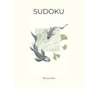Minimalist Japanese Sudoku Puzzle Book: 136 Classic Sudoku Puzzles for Adults | Large Print 8x10 | Japanese-Inspired Design | Fish | Elegant Brain Teaser Book with Solutions