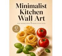Minimalist Kitchen Wall Art Food Inspired Prints: Neutral Pantry Art & Ready-to-Frame Food Decor - Cut Out Art (Wall Art Series)