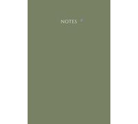 Minimalist Lined Notebook: 100 Pages: Olive Green Edition - Part of the Earth Tone Leaf Series
