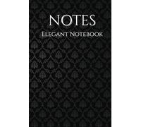 Minimalist Notebook: Organize Your Life, Ideas, and Goals with Style: The Perfect Minimalist Notebook for Organizing Your Life, Boosting Productivity, ... Journaling, Planning, and Creative Ideas