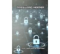 Minimalist Password Logbook: Modern Password Keeper with Alphabetical Tabs for Internet & App Login Tracking | 100 Pages, 6x9 Privacy Organizer: Keep ... Keeper for Websites, Apps, and Accounts