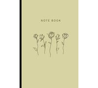 Minimalist Rose: Beige Fine Line Art Notebook: 100 Lined Pages, 6x9 inch, Aesthetic Earth Tone Floral Journal for Writing and Daily Notes, Modern Botanical Stationery (Fine Line Art Collection)