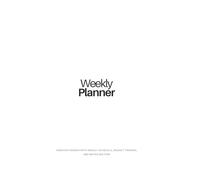 Minimalist Undated Weekly Planner With Monthly Budget Tracker and Notes Section: A Simple, Gender-Neutral Agenda Designed to Streamline Your Days and Help You Achieve Your Financial Goals